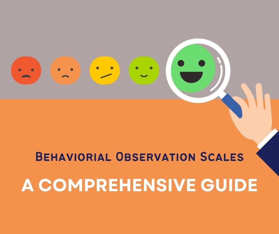 Behavioral Observation Scale