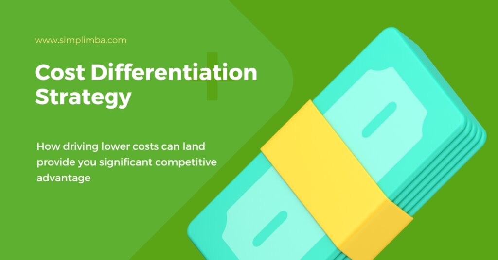 cost differentiation strategy